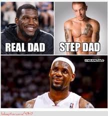 LeBron James: Real vs. Step Dad? - http://weheartokcthunder.com ... via Relatably.com