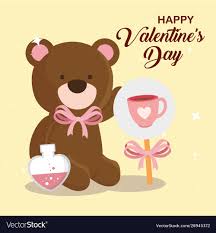 happy valentines day with teddy bear