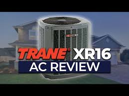 trane xr16 air conditioner review you