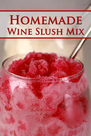 homemade wine slush mix celebration