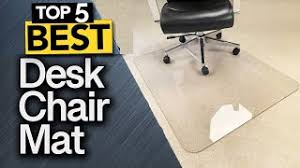 top 5 best desk chair mats 2023