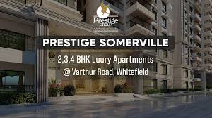 prestige somerville in varthur road