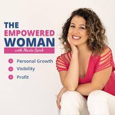 THE EMPOWERED WOMAN |Personal Growth | Visibility | Entrepreneurship | Profit | Mental Health | Self-love