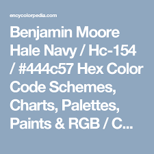 Benjamin Moore Hale Navy Hc 154 444c57 Hex Color Code