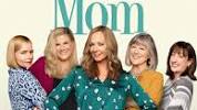 Mom - Where to Watch and Stream - TV Guide