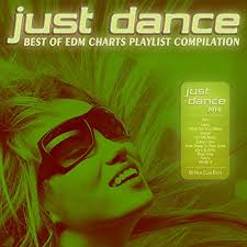 Just Dance 2016 Best Of Edm Charts Playlist Compilation By