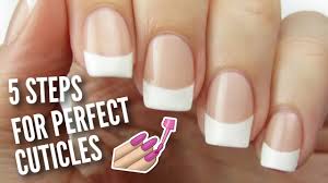 5 ways to get perfect cuticles you