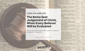 bema seat judgment of christ