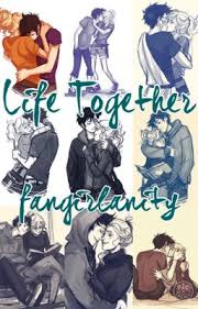 life together percabeth fanfiction