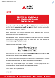 089 761057 fax no : Notis Penutupan Sementara Agrobank Cawangan Tawau Sabah Agrobank