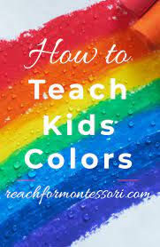 how to teach a child colors 8 fun ways