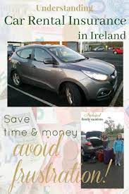 Rental companies in ireland will not let you rent a car without additional coverage in place. Ireland Rental Car Insurance What Is Cdw Coverage
