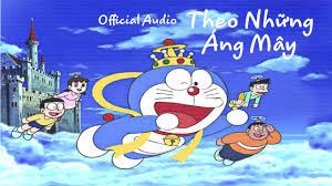 Theo Những Áng Mây - Tiến Đạt (Doraemon Nobita Và Vương Quốc Trên Mây) |  ĐÔRÊMON THÁI NGUYÊN - YouTube