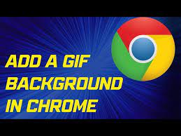a gif background in google chrome