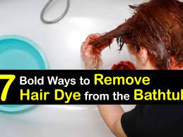 quick ways to get hair dye out of the tub