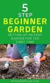 Five Steps To Create Your Easy Garden