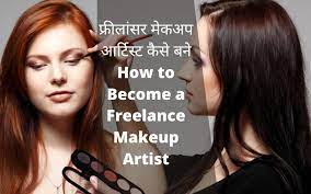 how to become a freelance makeup artist