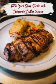 Add the remaining oil in the same pan and pan fry the onion until tender and add the dissolve flour for 1 minute. Balsamic Butter Sauce Over New York Strip Steaks Are Tender Juicy And Flavorful New York Strip Steaks Toppe Beef Steak Recipes Strip Steak Recipe Strip Steak