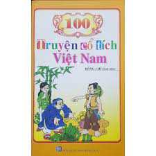 100 truyện cổ tích Việt Nam - Tác giả Đồng Chí sưu tầm