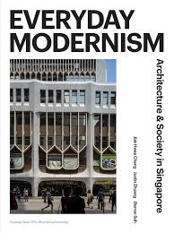 everyday modernism architecture and