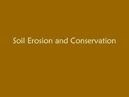 ppt soil erosion and conservation