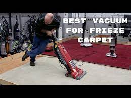best vacuum for frieze carpet top 5