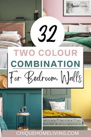 32 two colour combination for bedroom walls