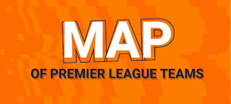 Find out which football teams are leading the pack or at the foot of the table in the premier league on bbc sport. Map Of Premier League Teams Update 2020 2021