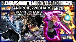 ▷Grandioso Nuevo MUGEN Bleach vs Naruto [APK] Para Android [Sin Emulador]  by Salas Android