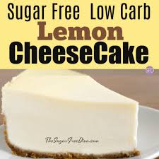 Discover delicious and tempting recipes, from cakes and pies to cookies and ice cream, that skip the sugar. The Recipe For Delicious Low Carb Sugar Free Lemon Cheesecake