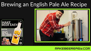 how to home brew an english pale ale 2024
