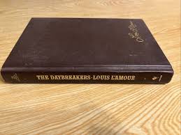The Daybreakers by Louis L’Amour Leatherette