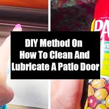 Clean And Lubricate A Patio Door