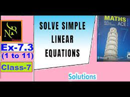 Ex 7 3 Simple Linear Equations