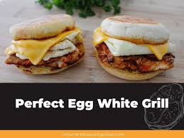egg white grill