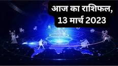 Image result for Today Horoscope 13 March 2023
