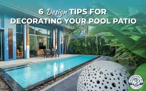 Decorating Your Pool Patio