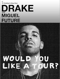 Drake 2013 Tour Dates Announced Covering 41 Cities W Miguel