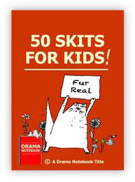 50 skits for kids short funny two