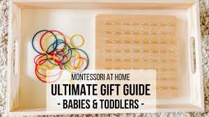 montessori at home ultimate gift guide