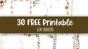 leaf borders 30 free printable