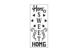 Available source files and icon fonts for both personal and commercial use. Home Sweet Home Svg Cut File By Creative Fabrica Crafts Creative Fabrica