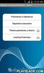 Launched financial calculators app to work with android operating system and also ios even so, you are also able to install financial calculators on pc or laptop. Abanfin Financial Calculator Android App Playslack Com With This Applicatio Mortgage Calculator Wi Financial Calculator Online Mortgage Mortgage Calculator