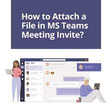 file in ms teams meeting invite