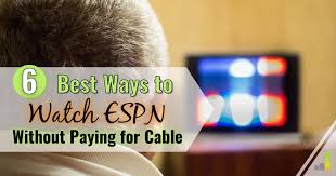 how to watch espn without cable 2023 6