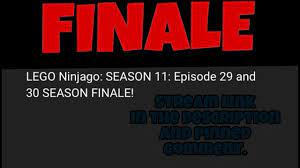 LEGO Ninjago: Season 11 FINALE Stream LINK! - YouTube