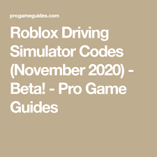 Researchers at loyola marymount university are adapting technology developed to train the world's top pro racing drivers to assess cognitive abilities and help victims of stroke and traumatic brain injury to safely retrain themselves to dri. Roblox Driving Simulator Codes November 2020 Beta Pro Game Guides Roblox Game Guide Simulation