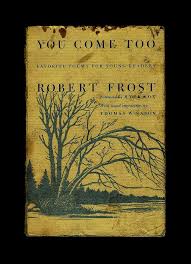 'in three words i can sum up everything i've learned about life: Robert Frost Book Cover 7 Photograph By Diane Strain