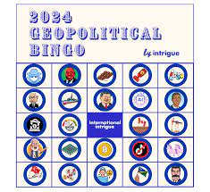 intrigue s 2024 geopolitical bingo card