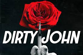 How Dirty John Blitzed To The Top Of The Apple Podcast Charts